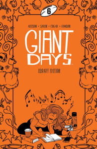 GIANT DAYS LIBRARY EDITION V06 - 2878085015