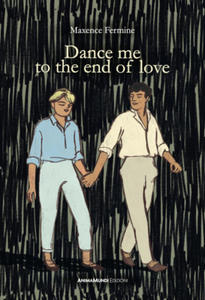Dance me to the end of love. Ediz. italiana - 2876623915