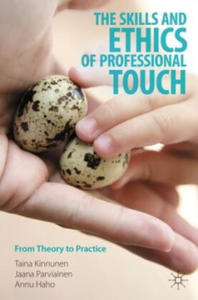 The Skills and Ethics of Professional Touch - 2877167998