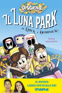 luna park di Erick e Dominick. Storia interattiva - 2875340415