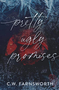 Pretty Ugly Promises - 2876942736