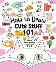 How to Draw 101 Cute Stuff for Kids - 2876613939