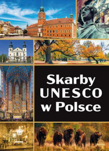 Skarby UNESCO w Polsce - 2876459571