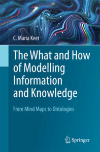 The What and How of Modelling Information and Knowledge - 2876838668