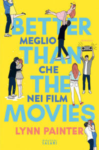 Better than the movies. Meglio che nei film - 2875543360