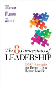 8 Dimensions of Leadership: DiSC Strategies for Becoming a B - 2876332876