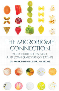 The Microbiome Connection: Your Guide to Ibs, Sibo, and Low-Fermentation Eating - 2878074613