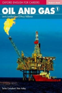 Oxford English for Careers: Oil and Gas 1: Student Book - 2870213309