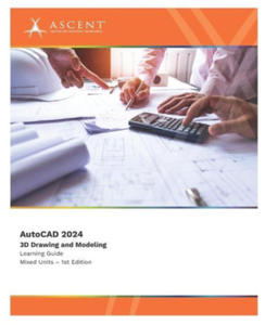 AutoCAD 2024: 3D Drawing and Modeling (Mixed Units) - 2878443687