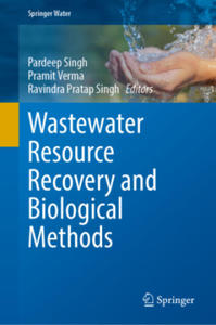 Wastewater Resource Recovery and Biological Methods - 2878176645