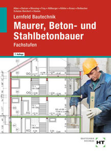 Lernfeld Bautechnik Maurer, Beton- und Stahlbetonbauer - 2876546110