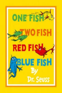 One Fish, Two Fish, Red Fish, Blue Fish - 2868718460