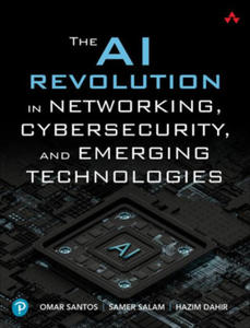 The AI Revolution in Networking, Cybersecurity, and Emerging Technologies - 2878084917