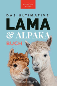 Das Ultimative Lama und Alpaka Buch fr Kinder - 2878632177