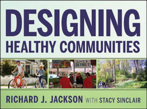 Designing Healthy Communities - 2878631160