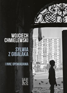 Sylwia z Gibalaka i inne opowiadania - 2876021965