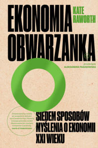 Ekonomia obwarzanka. Siedem sposobw mylenia o ekonomii XXI wieku wyd. 2 - 2878077820