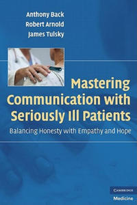 Mastering Communication with Seriously Ill Patients - 2866532589