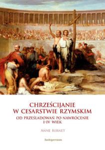 Chrzecijanie w Cesarstwie Rzymskim - 2877634340