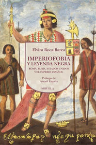 IMPERIOFOBIA Y LEYENDA NEGRA - 2876939604