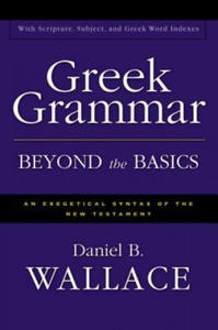 Greek Grammar Beyond the Basics - 2868451986