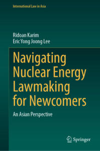 Navigating Nuclear Energy Lawmaking for Newcomers - 2878632152