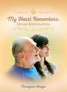 My Heart Remembers Swami Kriyananda - 2877312678