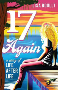 17 Again: A Story of Life After Life - 2875672416