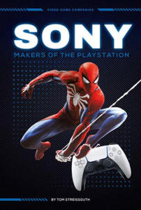 Sony: Makers of the PlayStation: Makers of the PlayStation - 2877406453