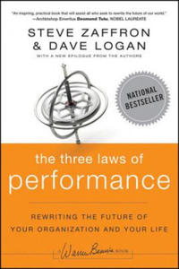 Three Laws of Performance - Rewriting the Future of Your Organization and Your Life - 2854190464