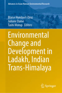 Environmental Change and Development in Ladakh, Indian Trans-Himalaya - 2878084839