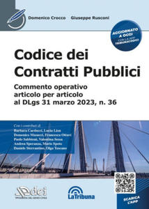 Codice dei contratti pubblici - Commento operativo articolo per articolo al DLgs 31 marzo 2023, n. 36 - 2877968932