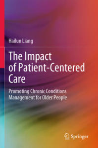 The Impact of Patient-Centered Care - 2875913522