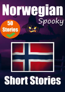 50 Spooky Short Stories in Norwegian | A Bilingual Journey in English and Norwegian - 2875675350