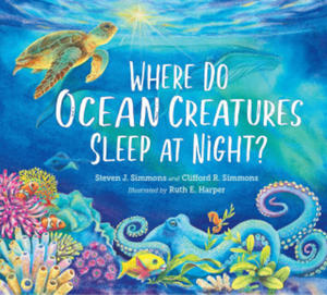 Where Do Ocean Creatures Sleep at Night? - 2878616316