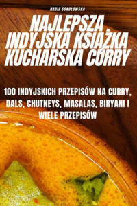 NAJLEPSZA INDYJSKA KSI??KA KUCHARSKA CURRY - 2877482418