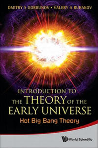 Introduction To The Theory Of The Early Universe: Hot Big Bang Theory - 2871526303