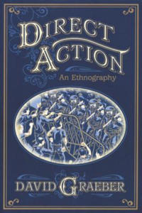 Direct Action: An Ethnography - 2876453797