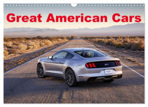 Great American cars (Wall Calendar 2024 DIN A3 landscape), CALVENDO 12 Month Wall Calendar - 2877871889