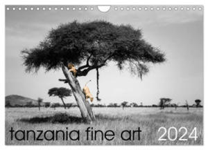 tanzania fine art (Wall Calendar 2024 DIN A4 landscape), CALVENDO 12 Month Wall Calendar - 2877634624