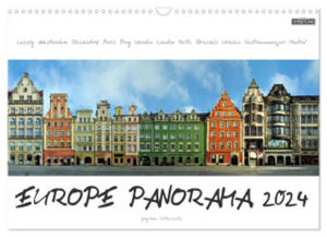 Europe Panorama 2024 / UK-Version (Wall Calendar 2024 DIN A3 landscape), CALVENDO 12 Month Wall Calendar - 2877638852