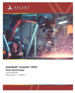 Autodesk Inventor 2024: Sheet Metal Design (Mixed Units) - 2877407829
