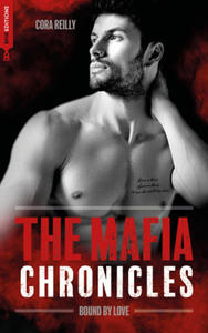 Bound by Love - The Mafia Chronicles, T6 : La saga best-seller amricaine enfin en France ! - 2877773820