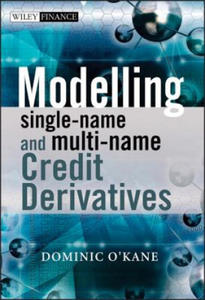 Modelling Single-Name and Multi-Name Credit Derivatives - 2874806164