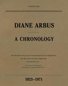 Diane Arbus: A Chronology - 2826899316