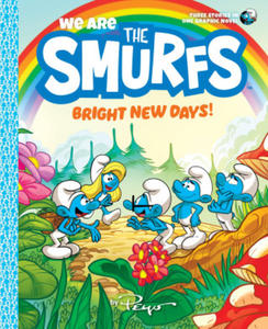 We Are the Smurfs: Bright New Days! (We Are the Smurfs Book 3) - 2878801225