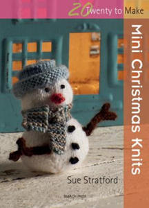 20 to Knit: Mini Christmas Knits - 2875908480