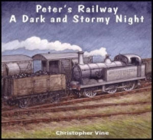 Peter's Railway a Dark and Stormy Night - 2871791703