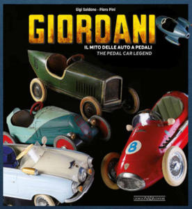 Giordani: Il Mito Delle Auto a Pedali/The Pedal Car Legend - 2878176445