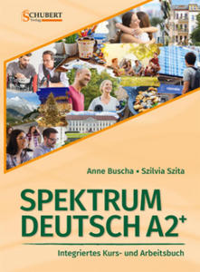 Spektrum Deutsch A2+: Integriertes Kurs- und Arbeitsbuch fr Deutsch als Fremdsprache - 2876837119